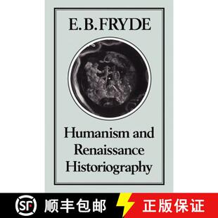 Humanism 4周达 and Renaissance 9780907628248 Historiography
