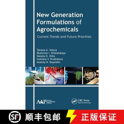 【3-4周达】New Generation Formulations of Agrochemicals: Current Trends and Future Priorities [9781774634288]