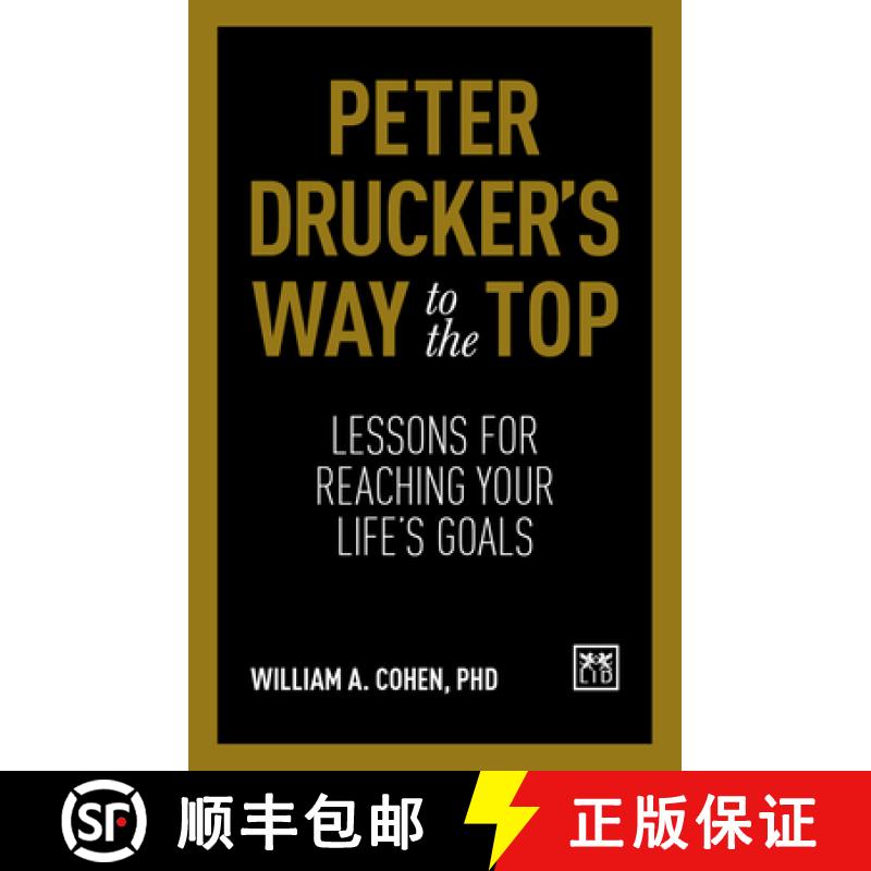 【3-4周达】Peter Drucker's Way to the Top: Lessons for Reaching Your Life's Goals [9781911498759]