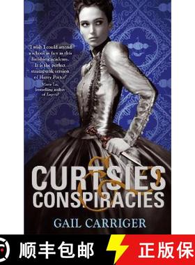 【3-4周达】Curtsies and Conspiracies: Number 2 in series [9781907411601]