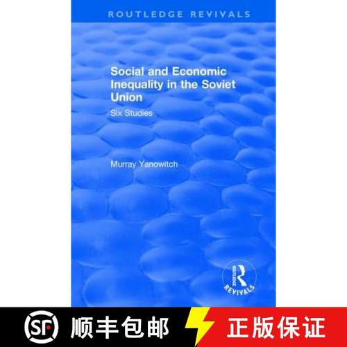 【3-4周达】Revival: Social and Economic Inequality in the Soviet Union (1977): Six Studies [9780873321051]