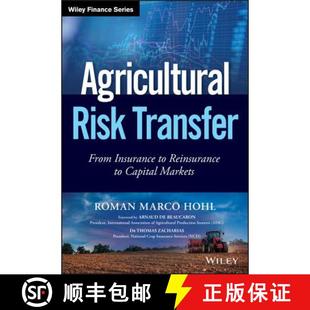 Agricultural 9781119345633 Wiley金融 4周达 Reinsurance Transfer Risk Markets From Capital Insurance