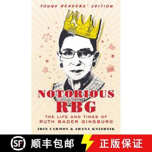 【3-4周达】Notorious RBG: Young Readers' Edition: The Life and Times of Ruth Bader Ginsburg [9780062748539]
