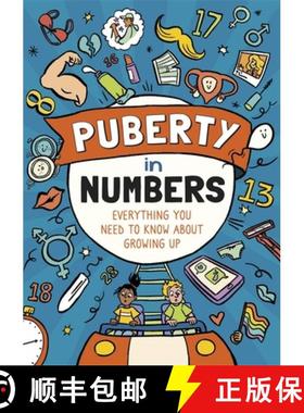 【3-4周达】Puberty in Numbers: Everything you need to know about growing up [9781445163918]