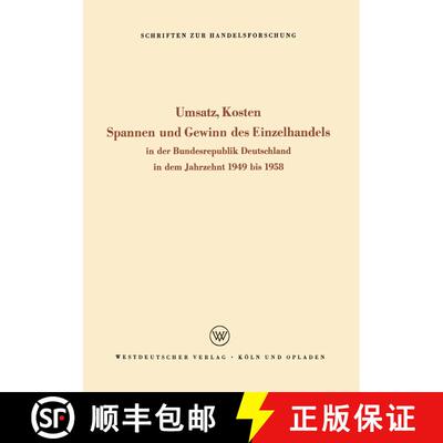 【3-4周达】Umsatz, Kosten, Spannen und Gewinn des Einzelhandels : In der Bundesrepublik Deutschland i... [9783322980564]