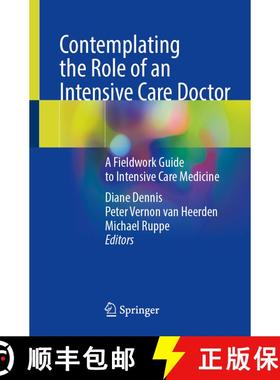 【3-4周达】Contemplating the Role of an Intensive Care Doctor: A Fieldwork Guide to Intensive Care Me... [9783031927652]