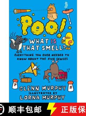 【3-4周达】Poo! What Is That Smell?: Everything You Ever Needed to Know about the Five Senses [9780330538527]