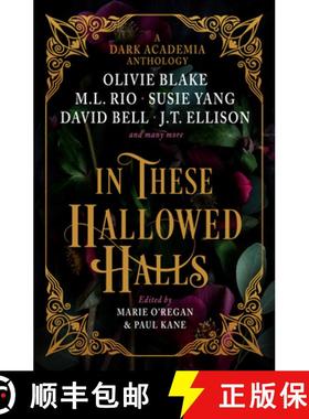 【3-4周达】In These Hallowed Halls: A Dark Academia Anthology [9781803363608]