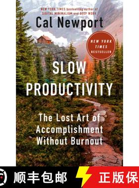 【3-4周达】慢效率 精装 Slow Productivity: The Lost Art of Accomplishment Without Burnout [9780593544853]