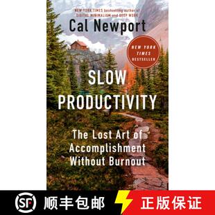 【3-4周达】慢效率 精装 Slow Productivity: The Lost Art of Accomplishment Without Burnout [9780593544853]
