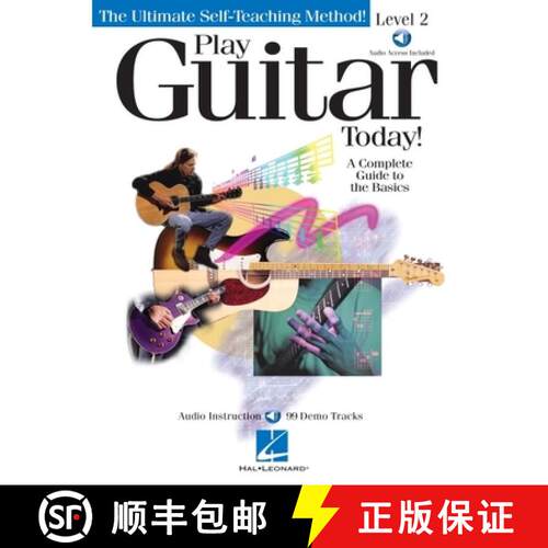 【3-4周达】Play Guitar Today! - Level 2: A Complete Guide to the Basics [With CD with 99 Full-Demo Tr... [9780634004094]