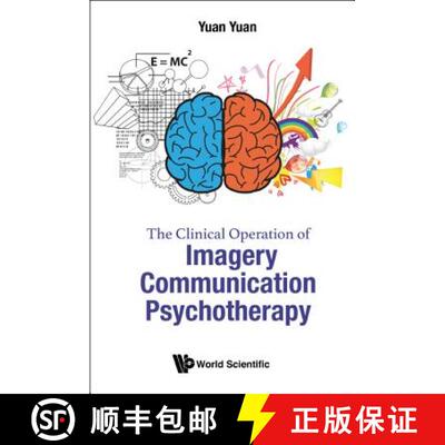【3-4周达】Clinical Operation Of Imagery Communication Psychotherapy, The [9789813278936]