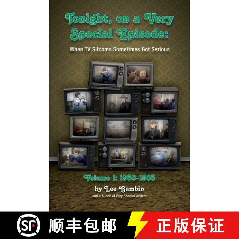 【3-4周达】Tonight, On A Very Special Episode When TV Sitcoms Sometimes Got Serious Volume 1 (hardbac... [9781629336367]