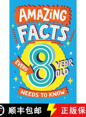 【3-4周达】Amazing Facts Every 8 Year Old Needs to Know [9780008492199]