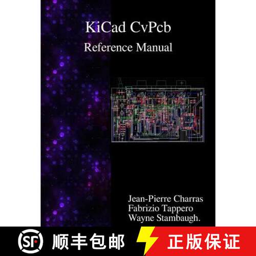 【3-4周达】KiCad - CvPcb Reference Manual [9789888381883]