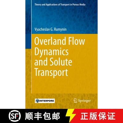 【3-4周达】Overland Flow Dynamics and Solute Transport (1st ed. 2015) (1st ed. 2015) (1st ed. 2015) (... [9783319218007]