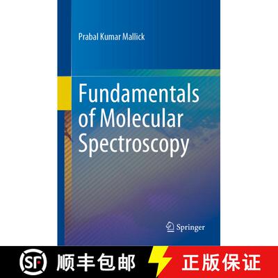 【3-4周达】精装 Fundamentals of Molecular Spectroscopy [9789819907908]