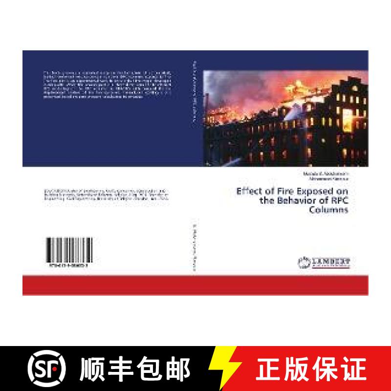 预订 Effect of Fire Exposed on the Behavior of RPC Columns [9786139586332]