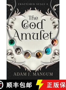 【3-4周达】The God Amulet [9781945359323]