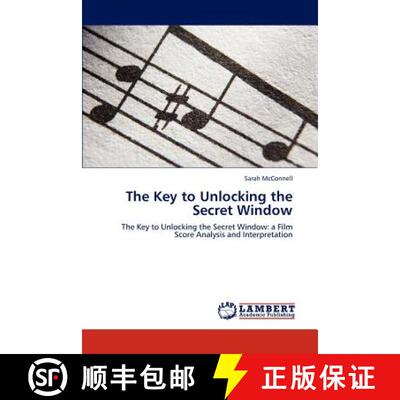 预订 The Key to Unlocking the Secret Window [9783844389814]