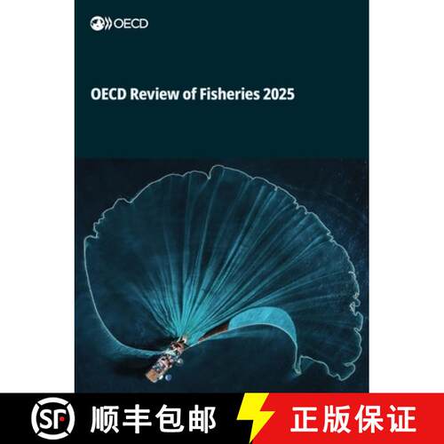 【3-4周达】OECD Review of Fisheries 2025 [9789264652545]