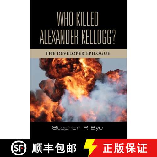 【3-4周达】精装 Who Killed Alexander Kellogg?: The Developer Epilogue [9781959620068]