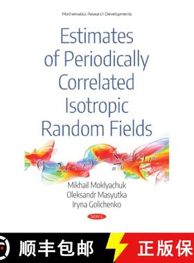 【3-4周达】Estimates of Periodically Correlated Isotropic Random Fields [9781536132441]