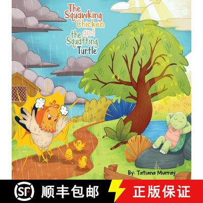 【3-4周达】The Squawking Chicken and the Squatting Turtle [9781778162442]