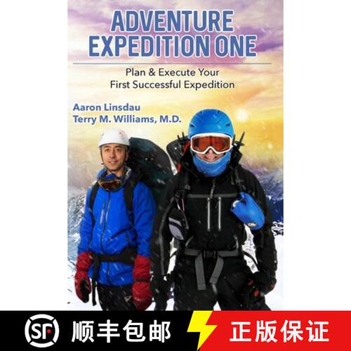 【3-4周达】精装 Adventure Expedition One: Plan & Execute Your First Successful Expedition [9781944986513]
