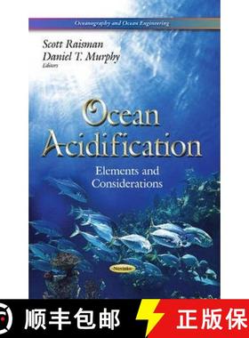 【3-4周达】Ocean Acidification: Elements and Considerations [9781629482958]
