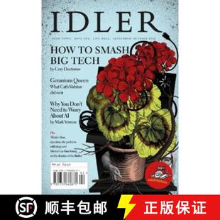 【3-4周达】The Idler 92: 92, August/September 2023: How to Smash Big Tech [9781739660871]
