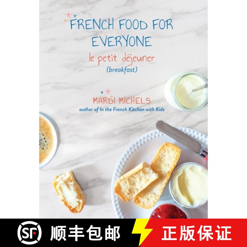 【3-4周达】French Food for Everyone: le petit déjeuner (breakfast) [9781777836542]图片