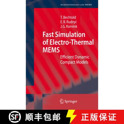 【3-4周达】Fast Simulation of Electro-Thermal MEMS: Efficient Dynamic Compact Models (Softcover repri... [9783642070976]