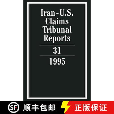 【3-4周达】精装 Iran-U.S. Claims Tribunal Reports: Volume 31 [9780521804370]