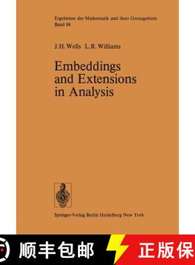 【3-4周达】Embeddings and Extensions in Analysis [9783642660399]