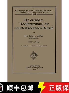 【3-4周达】Die drehbare Trockentrommel für ununterbrochenen Betrieb [9783662336878]