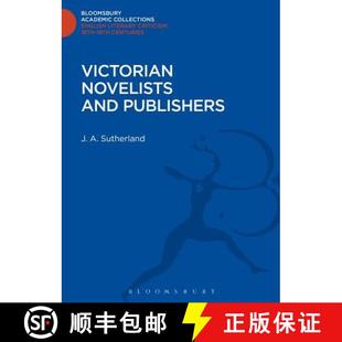 Victorian 9781472510259 Novelists Publishers and 预订