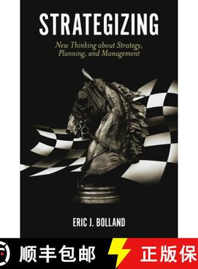 【3-4周达】Strategizing: New Thinking about Strategy, Planning, and Management [9781789736984]