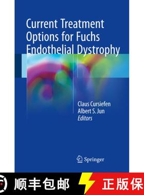 【3-4周达】Current Treatment Options for Fuchs Endothelial Dystrophy [9783319430195]
