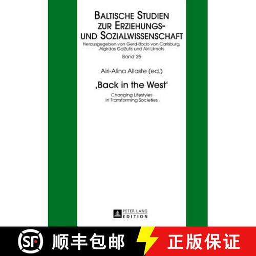 【2-3周达】精装 «Back in the West»: Changing Lifestyles in Transforming Societies [9783631634653]