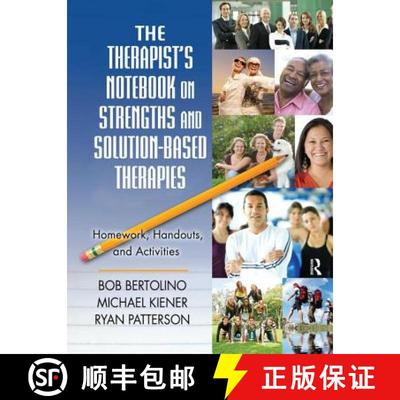 【3-4周达】The Therapist's Notebook on Strengths and Solution-Based Therapies: Homework, Handouts, an... [9781138142664]
