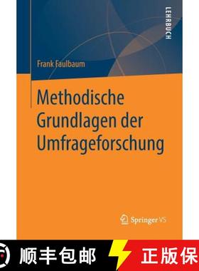 【3-4周达】Methodische Grundlagen Der Umfrageforschung [9783531178776]