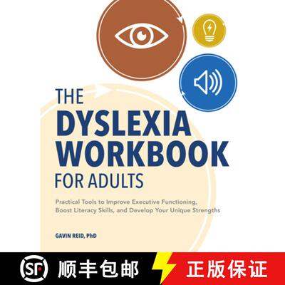 【3-4周达】The Dyslexia Workbook for Adults: Practical Tools to Improve Executive Functioning, Boost ... [9781647398675]