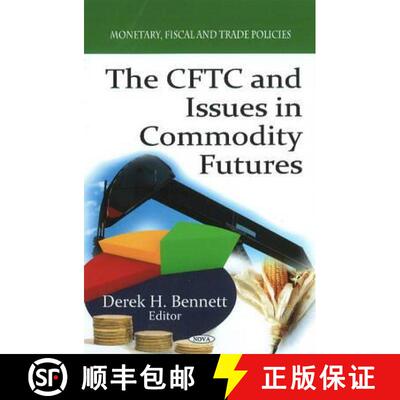 【3-4周达】精装 The CFTC and Issues in Commodity Futures [9781616682194]