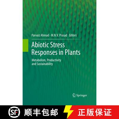 【3-4周达】Abiotic Stress Responses in Plants : Metabolism, Productivity and Sustainability (Softcove... [9781493941926]