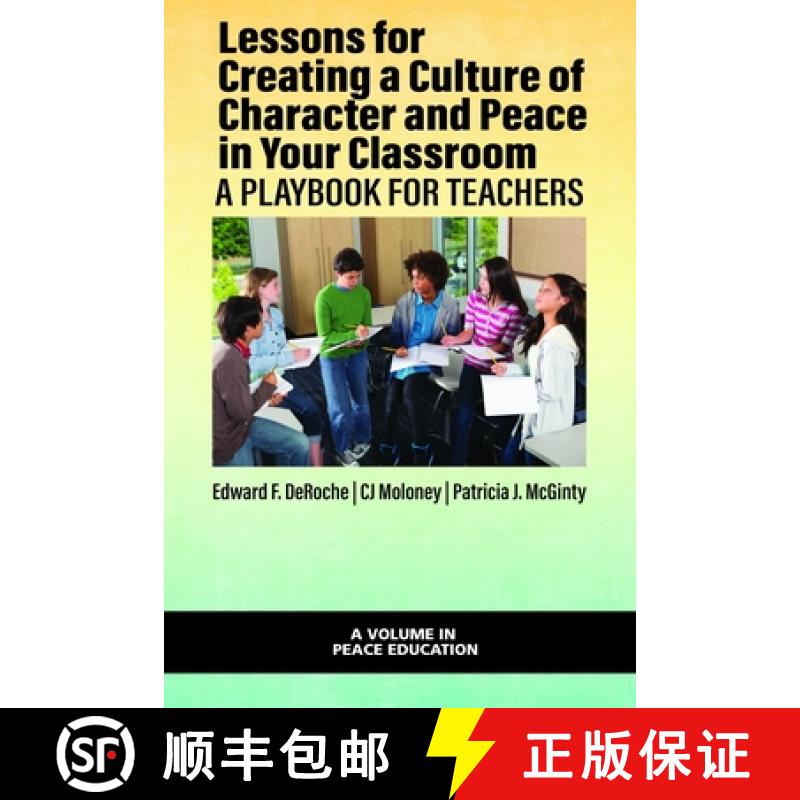 【3-4周达】Lessons for Creating a Culture of Character and Peace in Your Classroom: A Playbook for Te... [9781648027079]