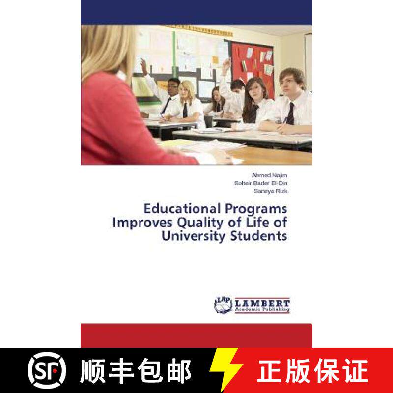 预订 Educational Programs Improves Quality of Life of University Students [9783659670190]