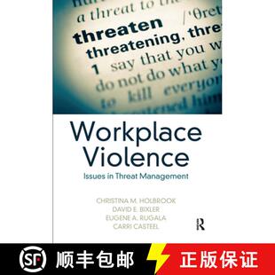 【3-4周达】Workplace Violence: Issues in Threat Management [9781498735124]