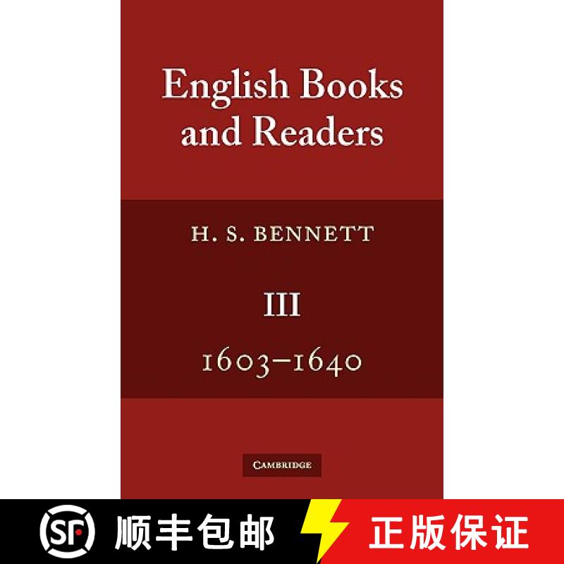 【3-4周达】English Books and Readers 1603 1640: Being a Study in the History of the Book Trade in the... [9780521379908]