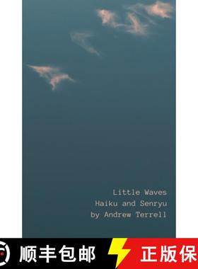 【3-4周达】Little Waves: Haiku and Senryu [9789363540255]